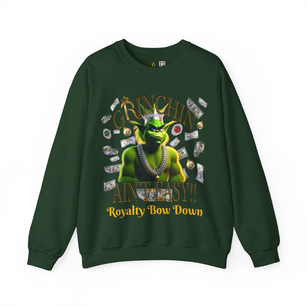 Grinchin Ain't Easy Crewneck Sweatshirt