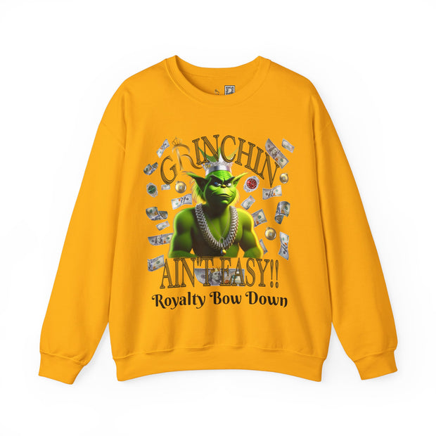 Grinchin Ain't Easy Crewneck Sweatshirt