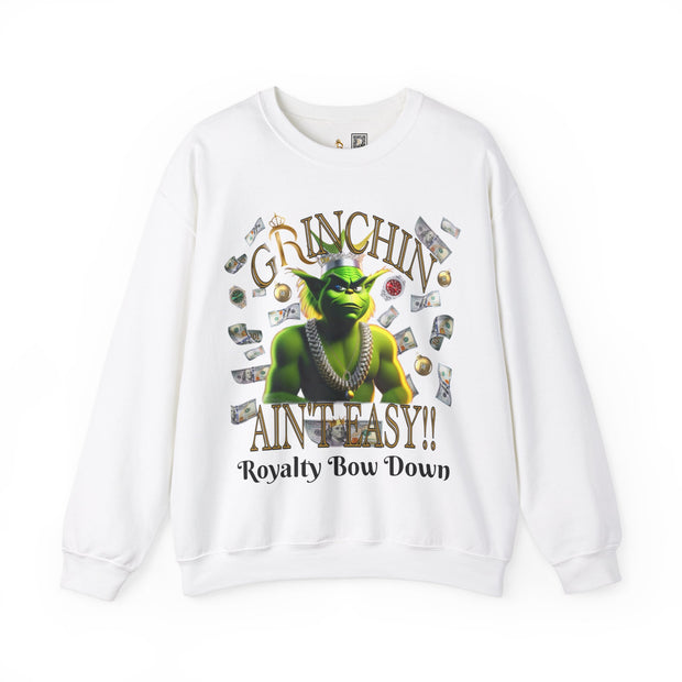 Grinchin Ain't Easy Crewneck Sweatshirt