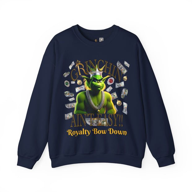 Grinchin Ain't Easy Crewneck Sweatshirt