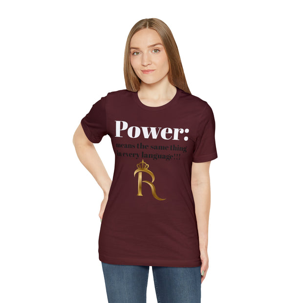 Power Short Sleeve Tee - Royalty Bow Down